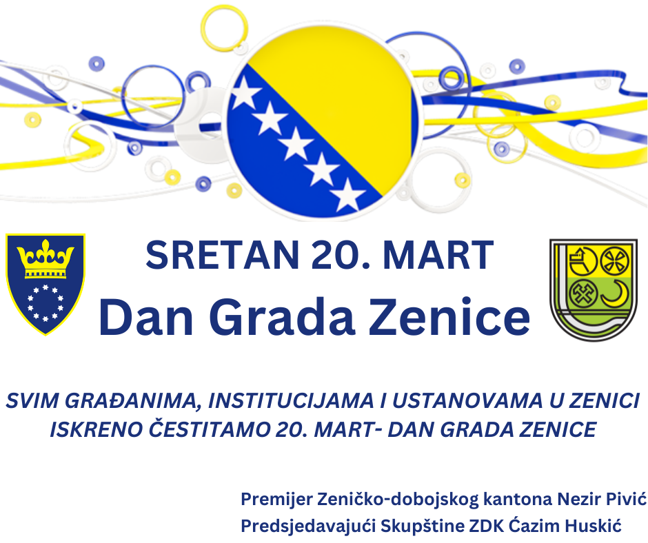 Premijer Zeničko-dobojskog kantona Nezir Pivić uputio je čestitku povodom 20. marta–Dana Grada Zenice