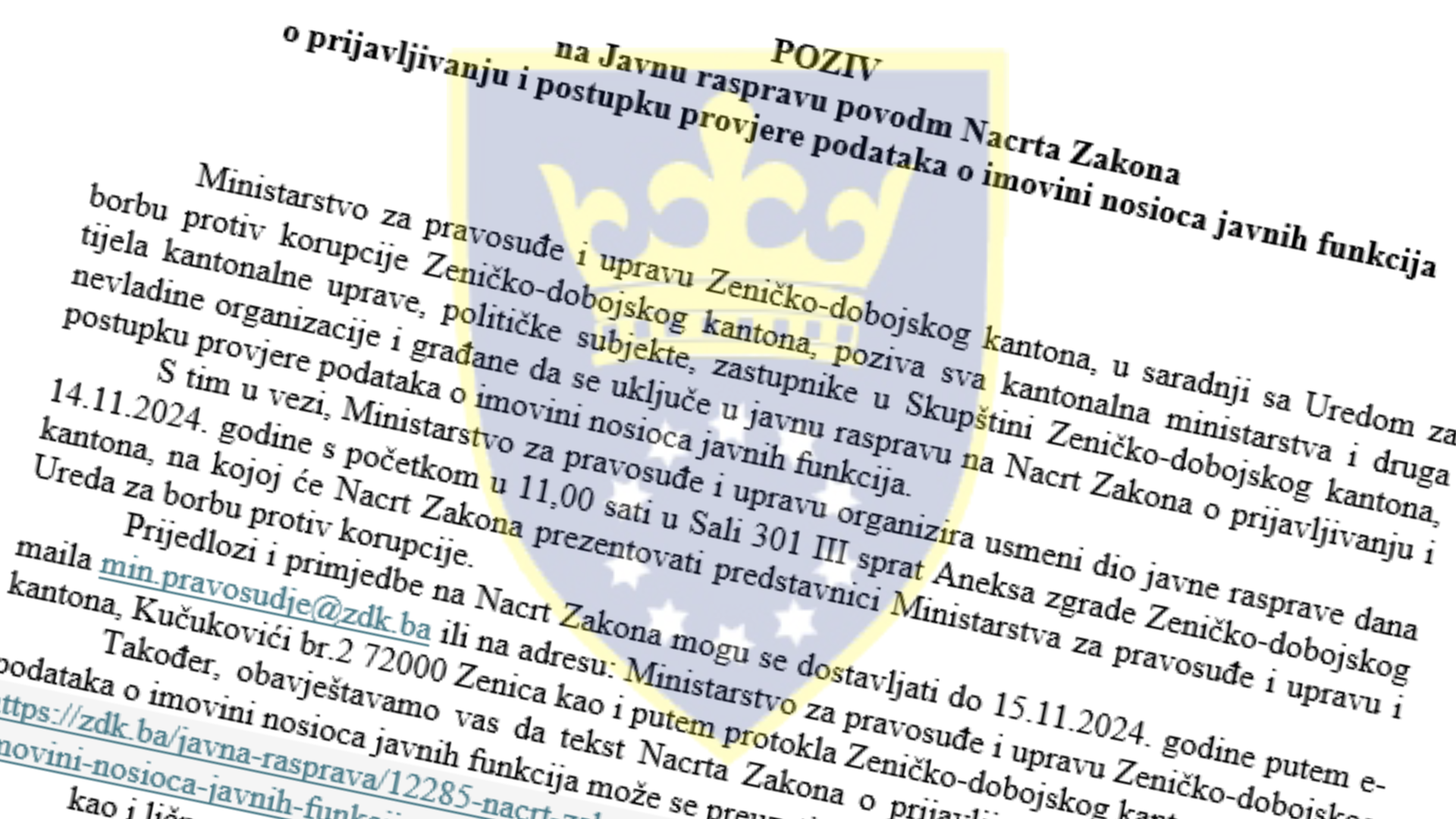 Poziv na javnu raspravu o Nacrtu Zakona o prijavljivanju i postupku provjere podataka o imovini nosioca javnih funkcija