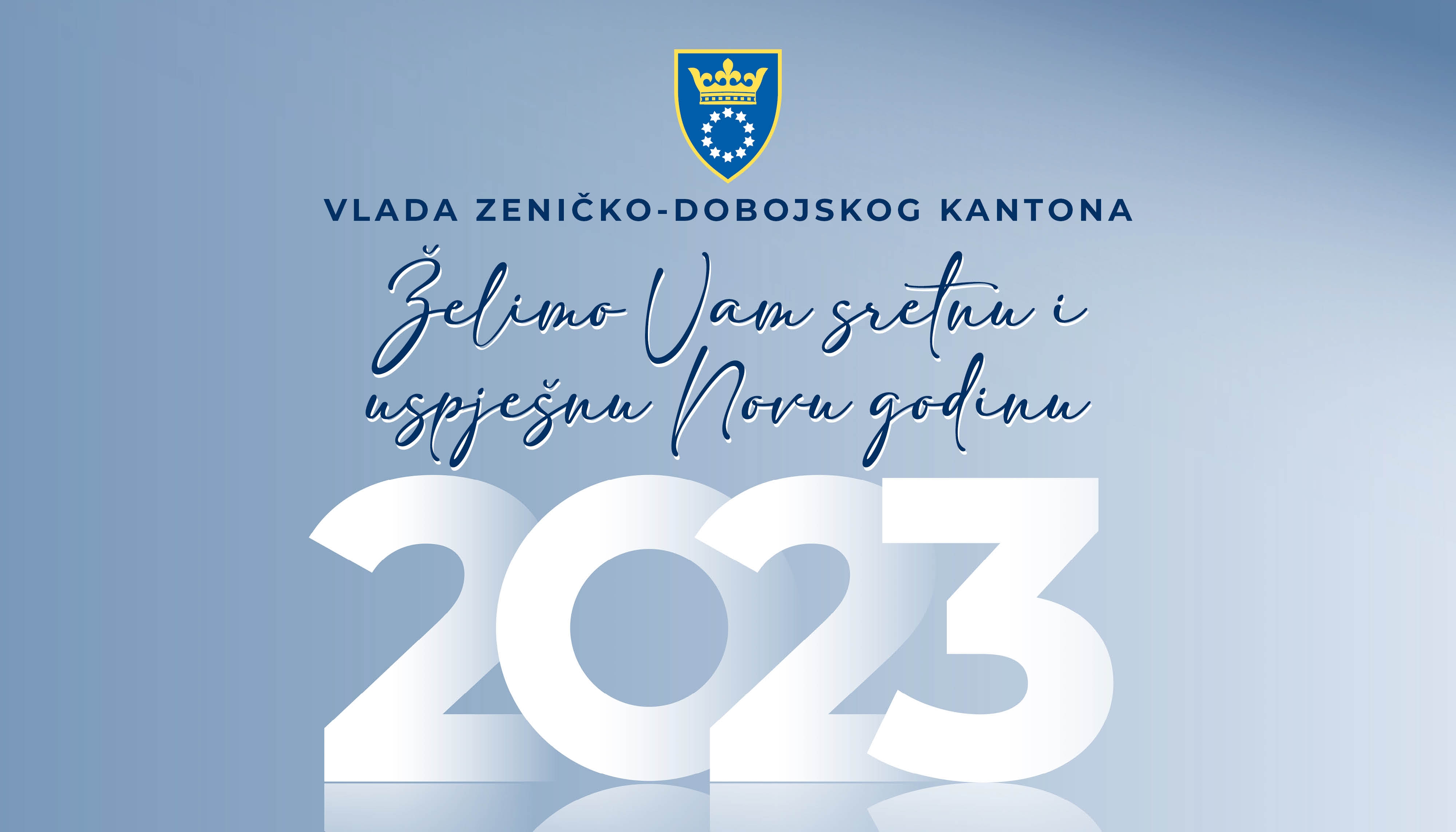VLADA ZENIČKO-DOBOJSKOG KANTONA VAM ŽELI SRETNU I USPJEŠNU NOVU GODINU
